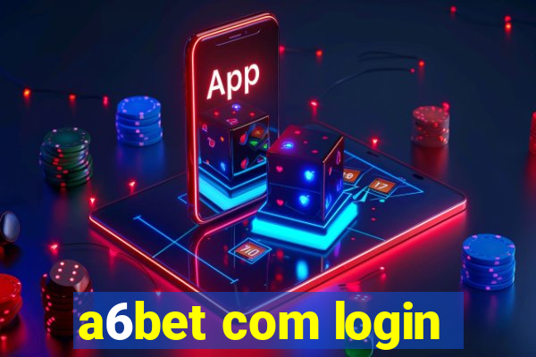 a6bet com login